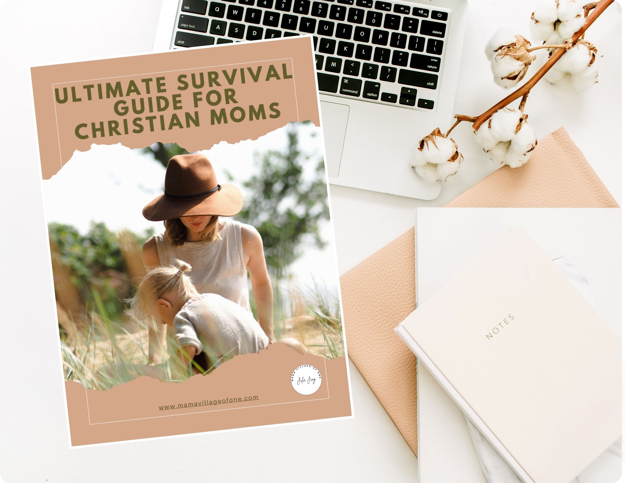 FREE Mom Survival Guide - Mama Village of One